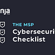 MSP cybersecurity checklist